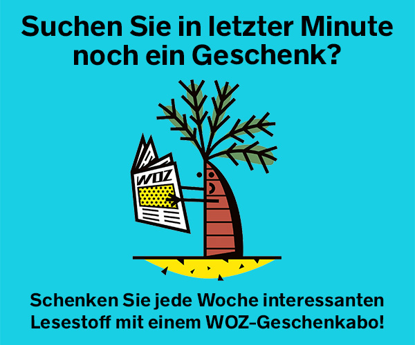 Suchen Sie in letzter Minute noch ein Geschenk? Schenken Sie jede Woche interessanten Lesestoff mit einem WOZ-Geschenkabo!